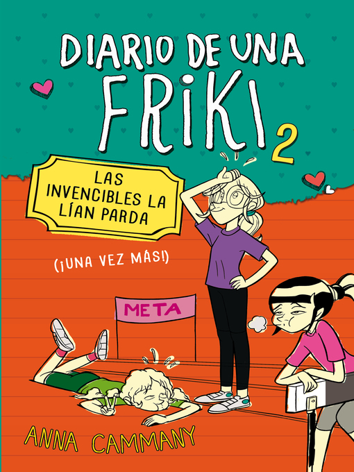 Title details for Las invencibles la lían parda (Diario de una friki 2) by Anna Cammany - Wait list
